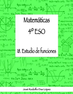 Matemticas 4 ESO - 18. Estudio de funciones 1