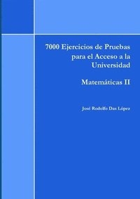 bokomslag 7000 Ejercicios de Pruebas de Acceso a la Universidad - Matem?ticas II