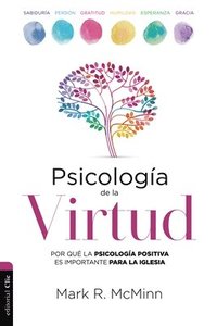 bokomslag Psicologia De La Virtud