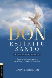 bokomslag El  Don Del Espiritu Santo Y Su Poder En La Iglesia