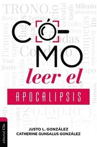 bokomslag Como Leer El Apocalipsis