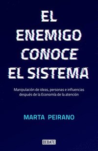 bokomslag El Enemigo Conoce El Sistema / The Enemy Knows the System