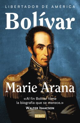 bokomslag Bolívar: Libertador de América / Bolivar: American Liberator