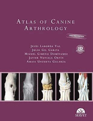 bokomslag Atlas of canine arthrology. Updated edition with 3d animations