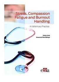 bokomslag Stress, compassion fatigue and burnout handling in veterinary practice