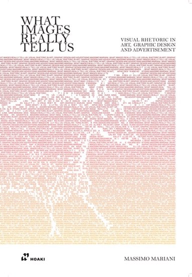 Massimo Mariani - What Images Really Tell Us, Häftad