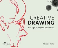 bokomslag Creative Drawing: 100 Tips to Expand Your Talent