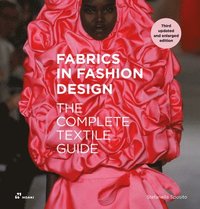 bokomslag Fabrics in Fashion Design: The Complete Textile Guide. Third Updated and Enlarged Edition