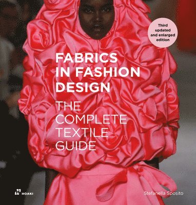 Fabrics in Fashion Design: The Complete Textile Guide. Third Updated and Enlarged Edition 1