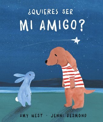 Amy Hest - Quieres ser mi amigo?, Inbunden