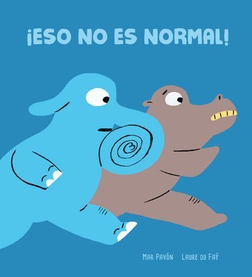 bokomslag ¡Eso No Es Normal!