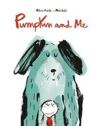 bokomslag Pumpkin and Me