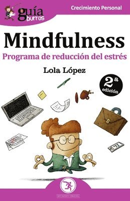 Lola López - GuíaBurros Mindfulness, Häftad