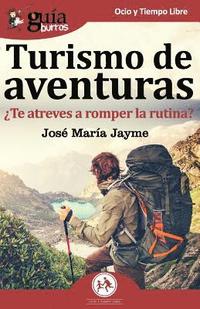 bokomslag GuíaBurros Turismo de Aventuras