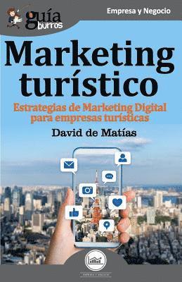 David de Matías - GuíaBurros Marketing turístico, Häftad
