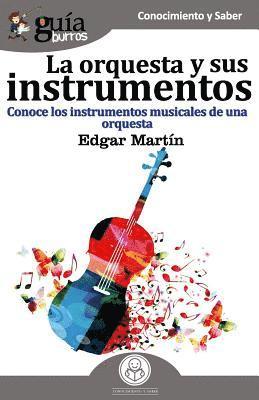 bokomslag GuíaBurros La orquesta y sus instrumentos
