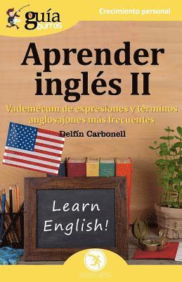 Delfín Carbonell - GuiaBurros Aprender Inglés II, Häftad