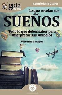 bokomslag GuíaBurros Lo que revelan tus sueños