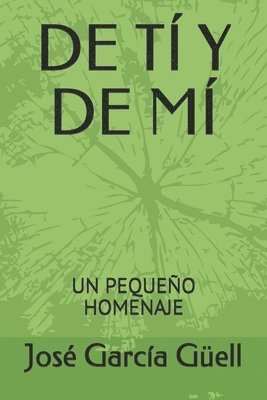 de Tí Y de MÍ: Un Pequeño Homenaje 1