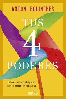 Antoni Bolinches - Tus 4 Poderes, Häftad