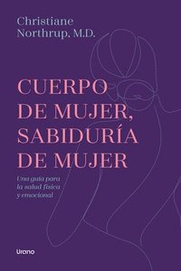 bokomslag Cuerpo de Mujer, Sabiduria de Mujer -Edicion Revisada