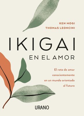 bokomslag Ikigai En El Amor