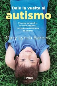 bokomslag Dale La Vuelta Al Autismo