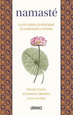 Francesc Miralles, Casa de Col on de Las Palmas - Namaste (Urano), Häftad