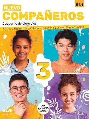 Compañeros 3 - Cuaderno de ejercicios - con licencia digital - Nueva Edición. B1.1