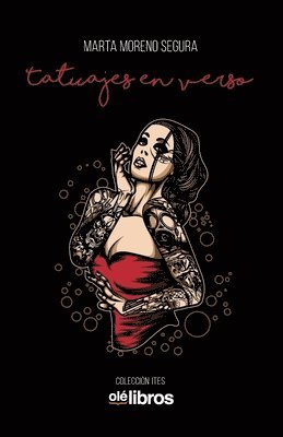 Marta Moreno Segura - Tatuajes en verso, Häftad