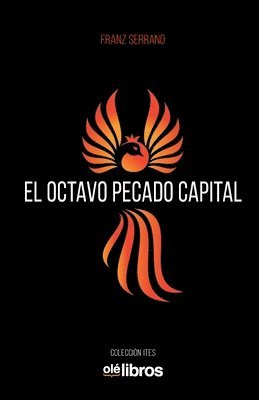 Franz Serrano - El octavo pecado capital, Häftad. Tillgänglighet: Lägg i varukorg