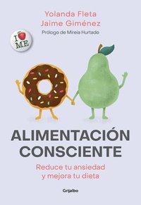 bokomslag Alimentación Consciente: Reduce Tu Ansiedad Y Mejora Tu Dieta / Mindful Eating