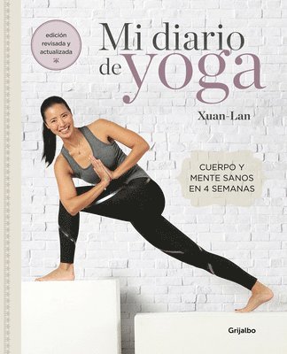 bokomslag Mi Diario de Yoga. Cuerpo Y Mente Sanos En 4 Semanas (Edición Revisada Y Actuali Zada / My Yoga Diary