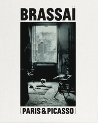 bokomslag Paris Picasso Brassai