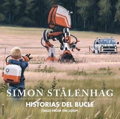 bokomslag Historias del Bucle (Tales from the Loop)