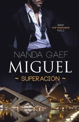 bokomslag Miguel Superación