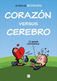 bokomslag Corazón Versus Cerebro / Heart Versus Brain
