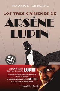 bokomslag Los Tres Crímenes de Arsène Lupin / Arsène Lupin's Three Murders