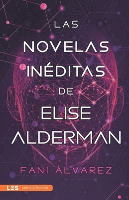 Las novelas inéditas de Elise Alderman 1