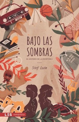 Bajo las sombras: El misterio de la Escritora I 1