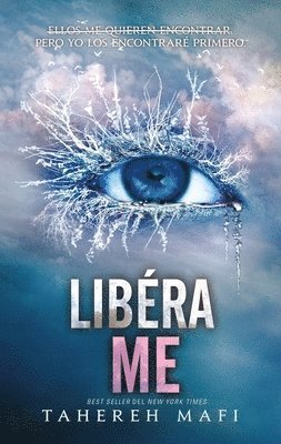Tahereh Mafi - Liberame (Shatter Me 2), Häftad