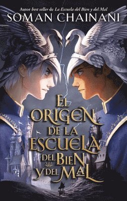 Origen de la Escuela del Bien Y del Mal, El 1