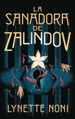 Sanadora de Zalindov, La 1