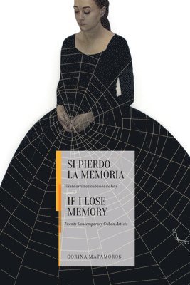 Corina Matamoros - If I Lose Memory, Inbunden. Tillgänglighet: Tillfälligt slut