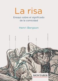 bokomslag La risa. Ensayo sobre el significado de la comicidad