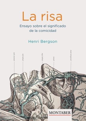 La risa. Ensayo sobre el significado de la comicidad 1