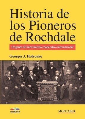 Historia de los pioneros de Rochdale 1