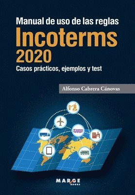 bokomslag Manual de uso de las reglas Incoterms 2020