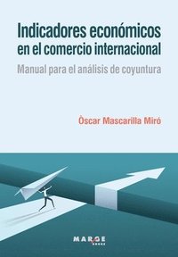 bokomslag Indicadores econmicos en el comercio internacional