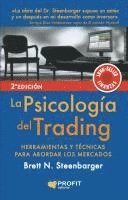 La psicología del trading : herramientas y técnicas para abordar los mercados